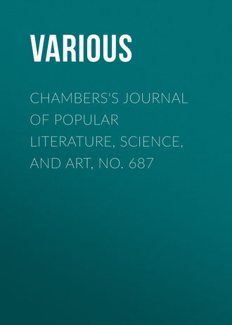 Обложка книги «Chambers's Journal of Popular Literature, Science, and Art, No. 687»