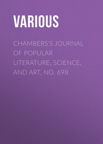 Обложка книги «Chambers's Journal of Popular Literature, Science, and Art, No. 698»