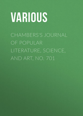 Обложка книги «Chambers's Journal of Popular Literature, Science, and Art, No. 701»