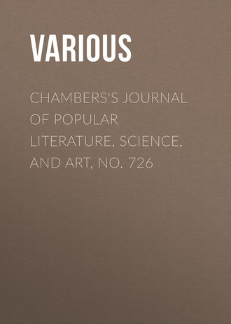 Обложка книги «Chambers's Journal of Popular Literature, Science, and Art, No. 726»