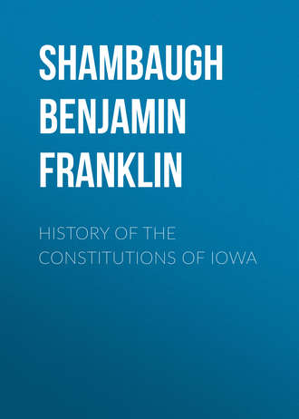 Обложка книги «History of the Constitutions of Iowa»
