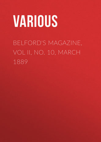 Обложка книги «Belford's Magazine, Vol II, No. 10, March 1889»