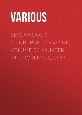 Обложка книги «Blackwood's Edinburgh Magazine, Volume 56, Number 349, November, 1844»