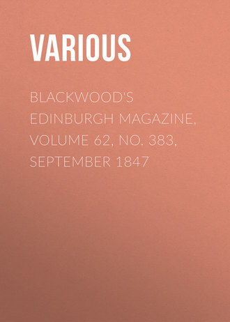 Обложка книги «Blackwood's Edinburgh Magazine, Volume 62, No. 383, September 1847»