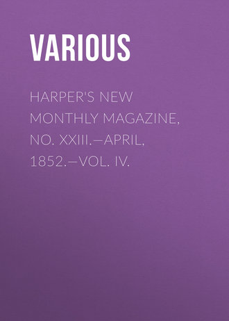Обложка книги «Harper's New Monthly Magazine, No. XXIII.—April, 1852.—Vol. IV.»