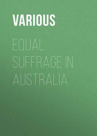 Обложка книги «Equal Suffrage in Australia»