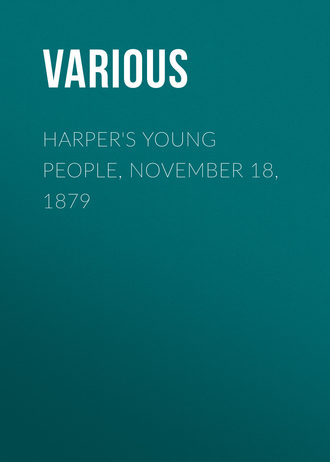 Обложка книги «Harper's Young People, November 18, 1879»