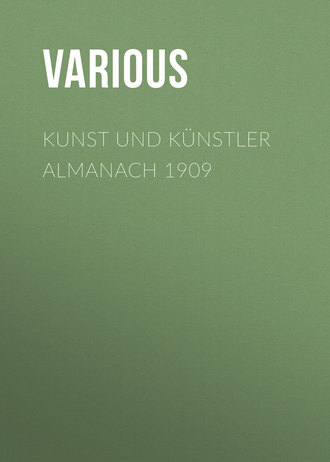 Обложка книги «Kunst und Künstler Almanach 1909»