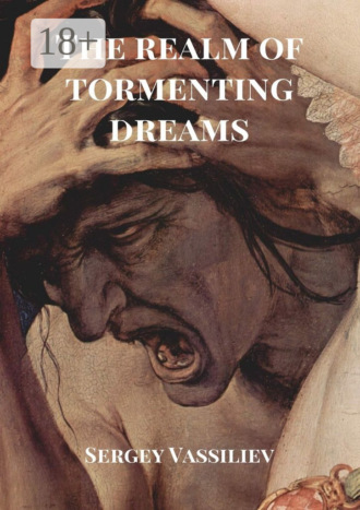 Обложка книги «The realm of tormenting dreams»