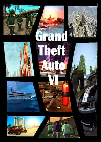 Обложка книги «Великий автоугонщик 6 / Grand Theft Auto VI»
