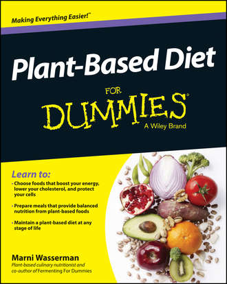 Marni  Wasserman. Plant-Based Diet For Dummies