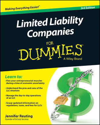 Jennifer  Reuting. Limited Liability Companies For Dummies