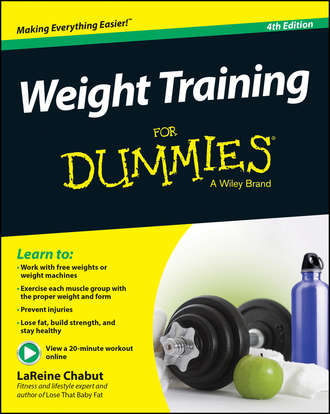 LaReine  Chabut. Weight Training For Dummies