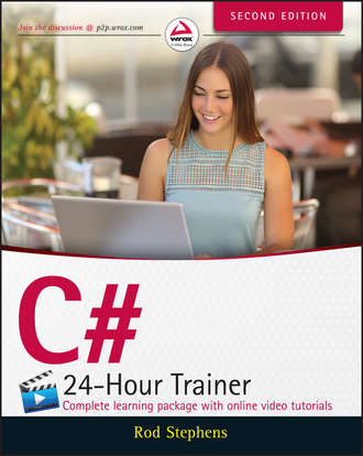 Rod  Stephens. C# 24-Hour Trainer