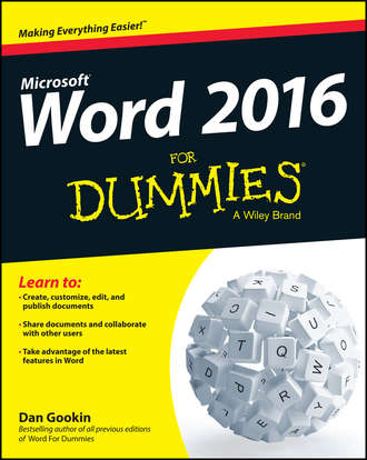 Dan Gookin. Word 2016 For Dummies