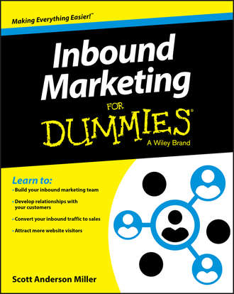 Scott Miller Anderson. Inbound Marketing For Dummies