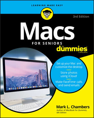 Mark Chambers L.. Macs For Seniors For Dummies