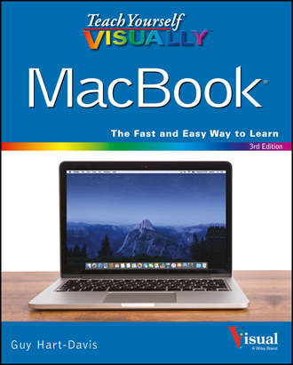 Guy  Hart-Davis. Teach Yourself VISUALLY MacBook