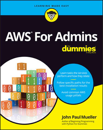 John Paul Mueller. AWS For Admins For Dummies