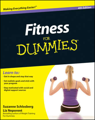 Liz  Neporent. Fitness For Dummies