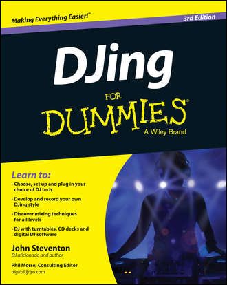 John  Steventon. DJing For Dummies