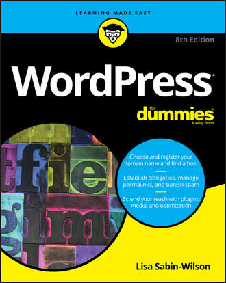 Lisa  Sabin-Wilson. WordPress For Dummies