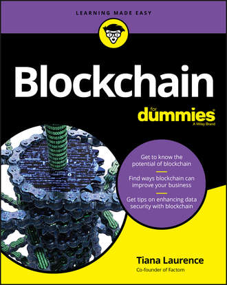 Tiana  Laurence. Blockchain For Dummies