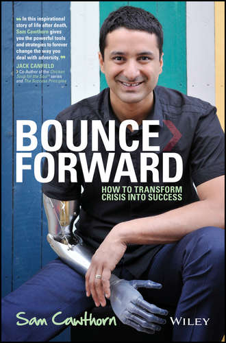 Sam  Cawthorn. Bounce Forward. How to Transform Crisis into Success