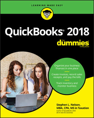 Stephen L. Nelson. QuickBooks 2018 For Dummies