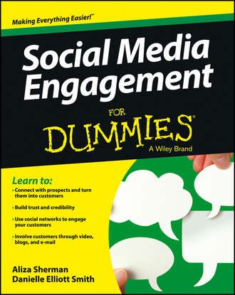 Aliza  Sherman. Social Media Engagement For Dummies