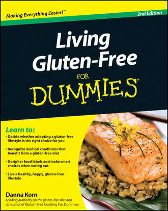 Danna  Korn. Living Gluten-Free For Dummies