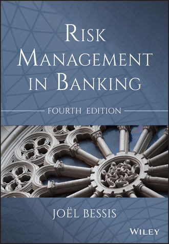 Joel  Bessis. Risk Management in Banking