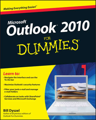 Bill  Dyszel. Outlook 2010 For Dummies