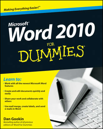 Dan Gookin. Word 2010 For Dummies