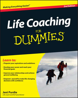 Jeni  Purdie. Life Coaching For Dummies