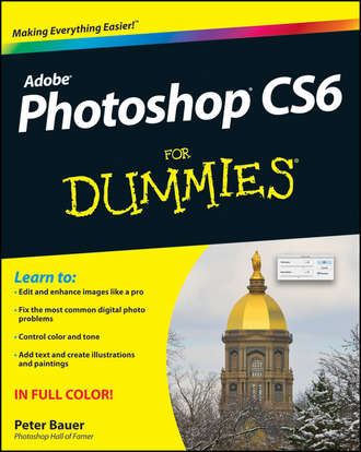 Peter  Bauer. Photoshop CS6 For Dummies