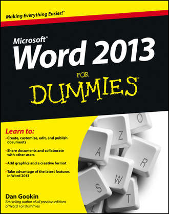 Dan Gookin. Word 2013 For Dummies