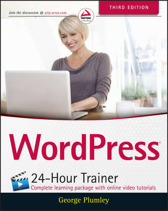 George  Plumley. WordPress 24-Hour Trainer