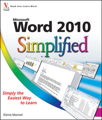 Elaine  Marmel. Word 2010 Simplified