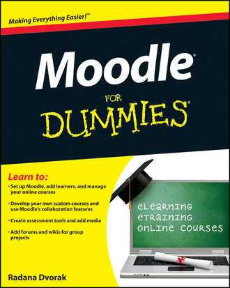 Radana  Dvorak. Moodle For Dummies