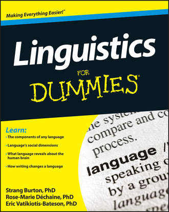 Rose-Marie  Dechaine. Linguistics For Dummies