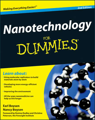 Earl  Boysen. Nanotechnology For Dummies