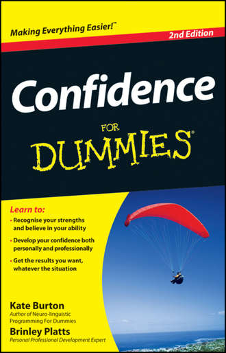 Kate  Burton. Confidence For Dummies