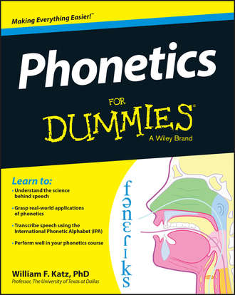 William Katz F.. Phonetics For Dummies