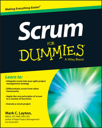 Mark Layton C.. Scrum For Dummies