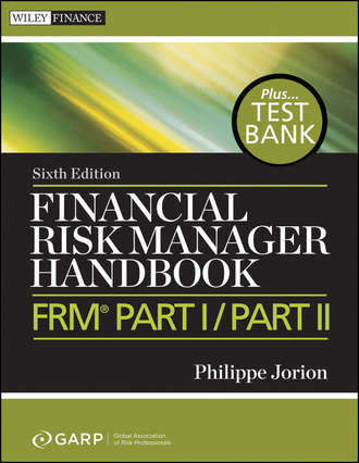 Philippe  Jorion. Financial Risk Manager Handbook. FRM Part I / Part II