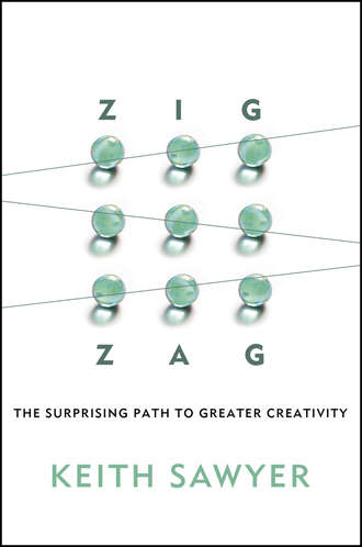 Keith  Sawyer. Zig Zag. The Surprising Path to Greater Creativity