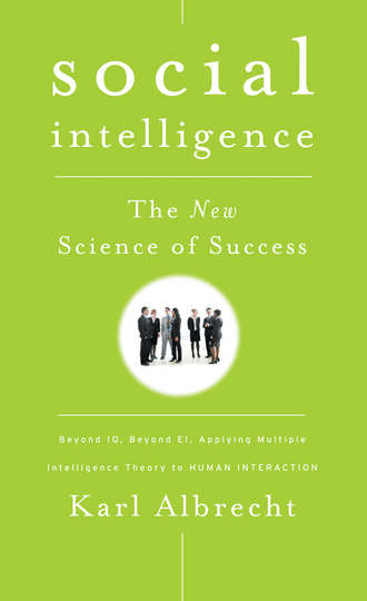 Karl  Albrecht. Social Intelligence. The New Science of Success