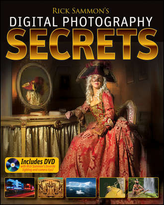 Rick  Sammon. Rick Sammon's Digital Photography Secrets