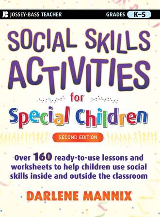 Darlene  Mannix. Social Skills Activities for Special Children